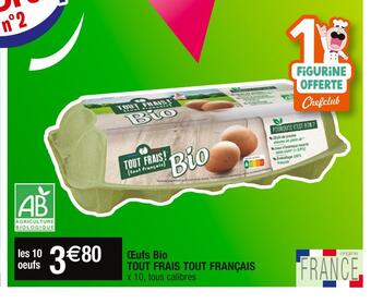 Cora x Carrefour Tout frais tout français œufs bio offre