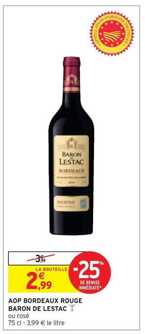 Intermarché Baron de lestac aop bordeaux rouge offre