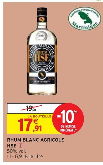 Intermarché Hse rhum blanc agricole offre