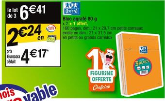 Cora x Carrefour Oxford bloc agrafé 80 g offre