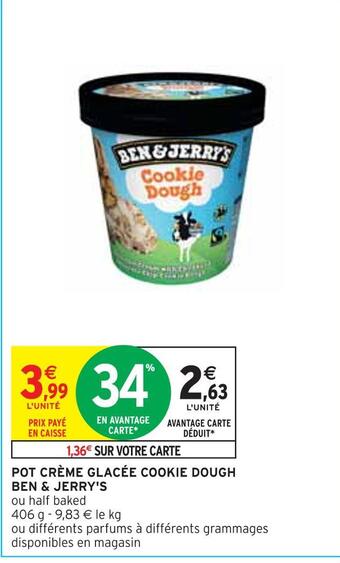 Intermarché Ben & jerry's pot crème glacée cookie dough offre