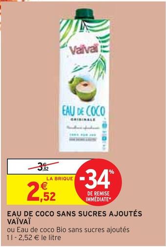 Intermarché Vaïvaï eau de coco sans sucres ajoutés offre