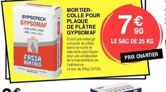 Chretien Matériaux MORTIER-COLLE POUR PLAQUE DE PLÂTRE GYPSOMSAF offre