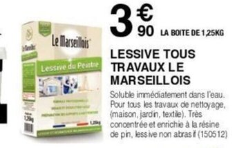 LESSIVE TOUS TRAVAUX LE MARSEILLOIS