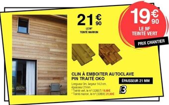 Chretien Matériaux CLIN À EMBOITER AUTOCLAVE PIN TRAITÉ OKO offre