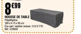 La Foir'Fouille HOUSSE DE TABLE offre