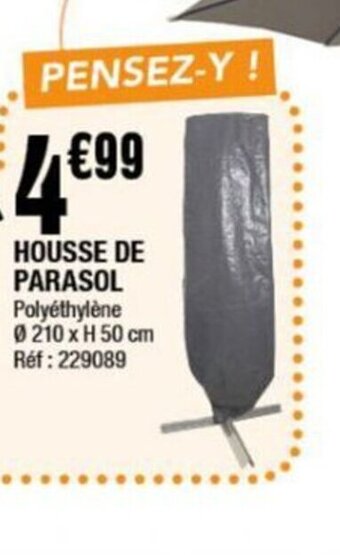 La Foir'Fouille HOUSSE DE PARASOL offre
