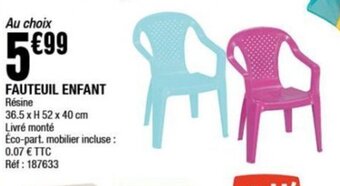 La Foir'Fouille FAUTEUIL ENFANT offre