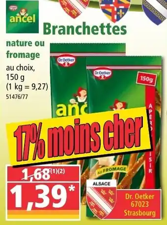 Norma Branchettes Nature Ou Fromage offre