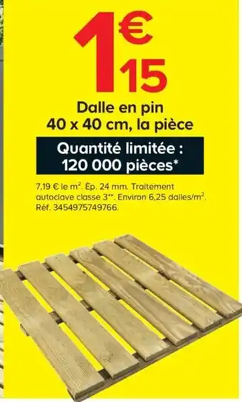 Castorama Dalle en pin offre