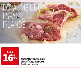 AGNEAU: TRANCHE DE GIGOT AVEC OS