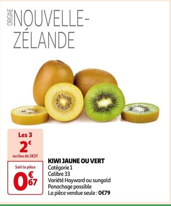 Auchan KIWI JAUNE OU VERT offre