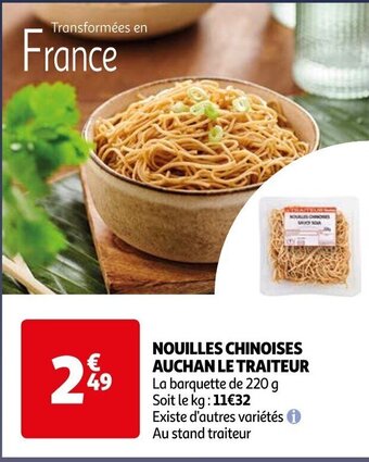 Auchan NOUILLES CHINOISES AUCHAN LE TRAITEUR offre