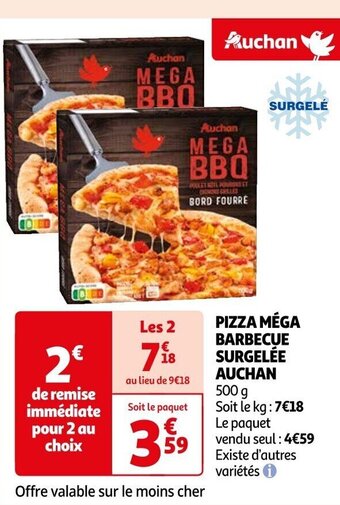 Auchan PIZZA MÉGA BARBECUE SURGELÉE AUCHAN offre