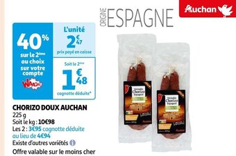 Auchan CHORIZO DOUX AUCHAN offre