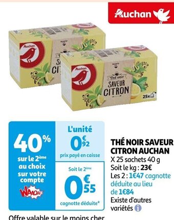 Auchan THÉ NOIR SAVEUR CITRON AUCHAN offre