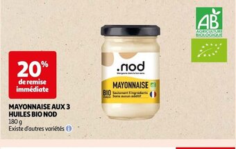 Auchan MAYONNAISE AUX 3 HUILES BIO NOD offre