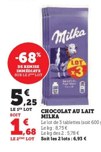 Super U CHOCOLAT AU LAIT MILKA offre