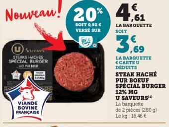 Super U STEAK HACHÉ PUR BOEUF SPÉCIAL BURGER offre