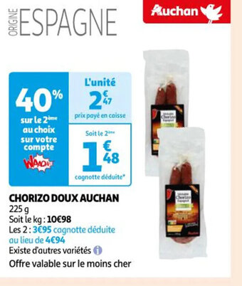 Auchan CHORIZO DOUX AUCHAN offre