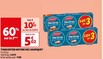 Auchan THON ENTIER NATURE MSC SAUPIQUET offre
