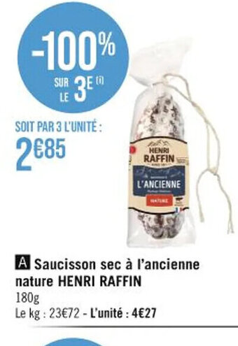 Casino Hyperfrais A Saucisson sec à l'ancienne nature HENRI RAFFIN offre