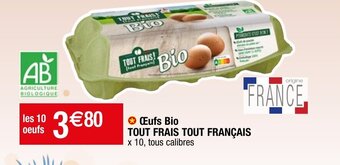 Migros Œufs Bio TOUT FRAIS TOUT FRANÇAIS offre