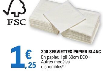 E.Leclerc 200 SERVIETTES PAPIER BLANC offre