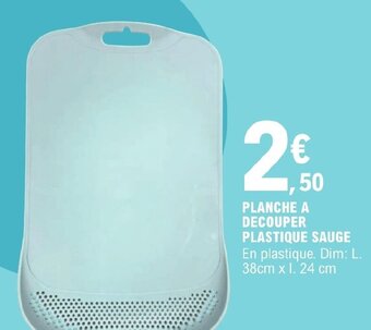 E.Leclerc PLANCHE A DECOUPER PLASTIQUE SAUGE offre