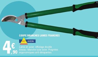 E.Leclerc COUPE BRANCHES LAMES FRANCHES offre