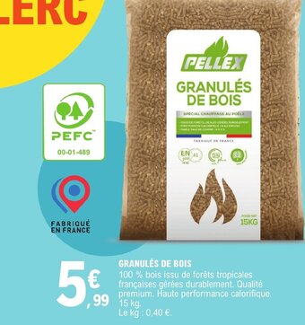 E.Leclerc GRANULÉS DE BOIS offre