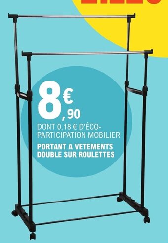 E.Leclerc PORTANT A VETEMENTS DOUBLE SUR ROULETTES offre