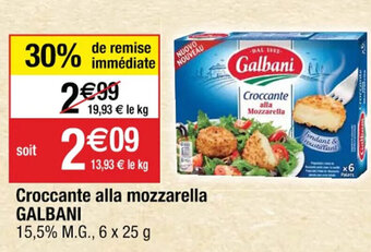 Cora x Carrefour Croccante alla mozzarella GALBANI offre