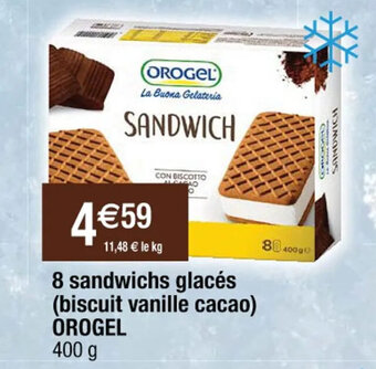 Cora x Carrefour 8 sandwichs glacés (biscuit vanille cacao) OROGEL offre