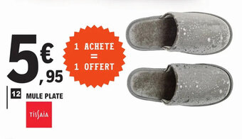 E.Leclerc MULE PLATE offre