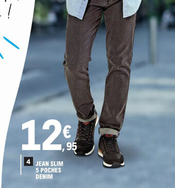 E.Leclerc JEAN SLIM 5 POCHES DENIM offre