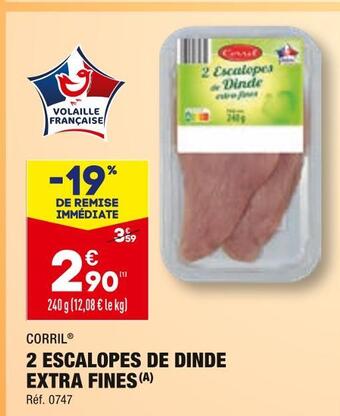 ALDI Corril 2 escalopes de dinde extra fines offre