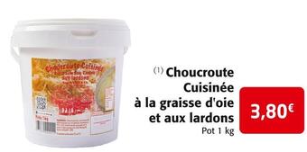 Colruyt Choucroute cuisinée à la graisse d'oie et aux lardons offre