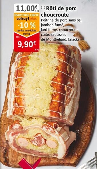 Colruyt Rôti de porc choucroute offre