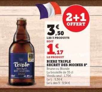 Super U BIERE TRIPLE SECRET DES MOINES 8º offre