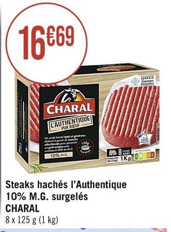 Casino Supermarchés Charal steaks hachés l’authentique 10% m.g. surgelés offre