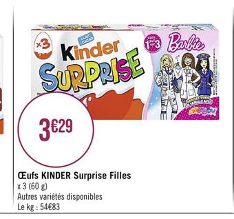 Casino Supermarchés Kinder œufs surprise filles offre