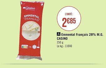 Casino Supermarchés Casino emmental français 28% m.g offre