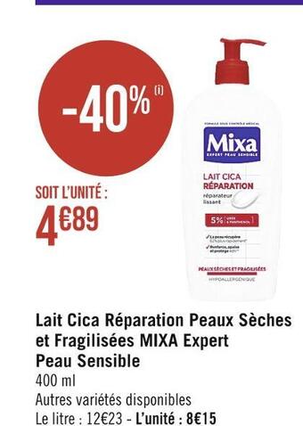 Casino Supermarchés Mixa lait cica réparation peaux sèches et fragilisées expert peau sensible offre