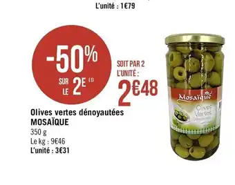 Olives vertes dénoyautées MOSAÏQUE