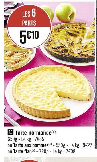 Casino Supermarchés Tarte normande offre