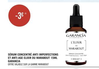 Garancia sérum concentré anti imperfections et anti-age elixir du marabout 15ml garancia