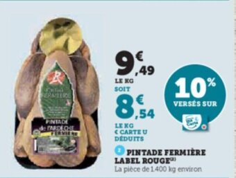 Super U PINTADE PARDECHE ERVIERE LABEL ROUGE offre