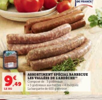 Super U ASSORTIMENT SPÉCIAL BARBECUE LES VALLÉES DE L'ARDÈCHE offre