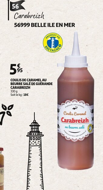 Auchan COULIS DE CARAMEL AU BEURRE SALÉ DE GUÉRANDE CARABREIZH offre